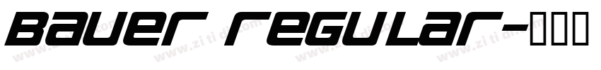 Bauer Regular字体转换